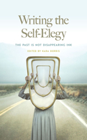 Writing the Self-Elegy