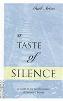 A Taste of Silence