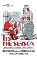 'tis the Season: A Christmas Play in Three Scenes