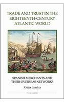 Trade and Trust in the Eighteenth-Century Atlantic World