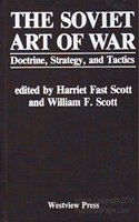 The Soviet Art of War: Doctrine, Strategy, and Tactics