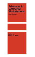 Advances in Cad/CAM Workstations