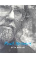Rival Heavens