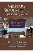 Military Simulation & Serious Games