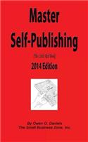 Master Self-Publishing 2014 Edition
