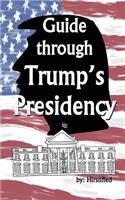 Guide Through Trump's Presidency