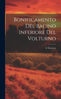 Bonificamento Del Bacino Inferiore Del Volturno