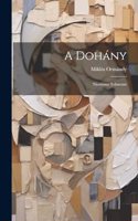 A Dohány
