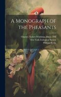 Monograph of the Pheasants