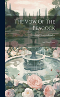 The Vow Of The Peacock
