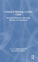 Collected Writings of Giles Clark