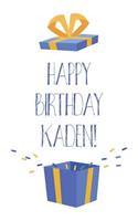 Happy Birthday Kaden: Cool Personalized First Name Kaden Birthday Card Journal / Notebook / Diary / Greetings / Appreciation Gift for Boys (6 x 9 - 110 Blank Lined Pages)