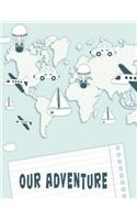 Our Adventure