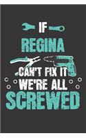 If REGINA Can't Fix It