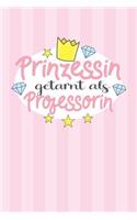 Prinzessin getarn als Professorin