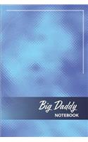 Big Daddy Notebook