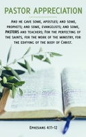 Pastor Appreciation Bulletin: And He Gave (Package of 100): Ephesians 4:11-12 (Kjv)