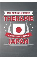 Ich brauche keine Therapie ich muss nur nach Japan