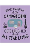 What Happens at the Campground Gets Laughed about All Year Long