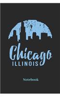 Chicago Illinois Notebook: Lined Journal for USA City, America and Chicago Fans - Paperback, Diary Gift for Men, Women and Children