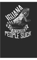 Iguana Because People Suck