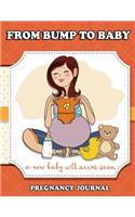 From Bump to Baby