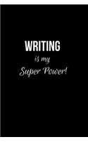 Writing is my Super power!