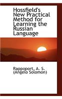 Hossfield's New Practical Method for Learning the Russian Language