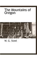 The Mountains of Oregon