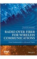 Radio Over Fiber for Wireless Communications