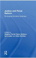 Justice and Penal Reform