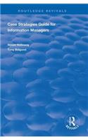 CASE Strategies Guide for Information Managers
