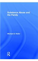 Substance Abuse and the Family