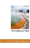 The Prophecy of Micah