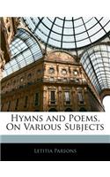 Hymns and Poems, on Various Subjects