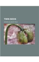 Twin Beds