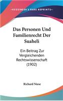 Das Personen Und Familienrecht Der Suaheli