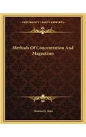 Methods of Concentration and Magnetism