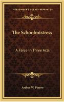 The Schoolmistress