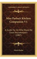 Miss Parloa's Kitchen Companion V1