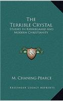 Terrible Crystal