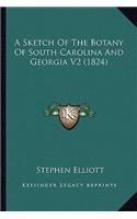 Sketch of the Botany of South Carolina and Georgia V2 (1824)