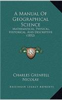 A Manual of Geographical Science: Mathematical, Physical, Historical, and Descriptive (1852)