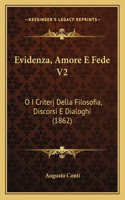 Evidenza, Amore E Fede V2