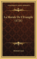 La Morale De L'Evangile (1721)