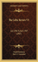 Celtic Review V3