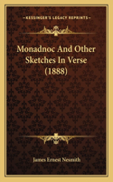 Monadnoc And Other Sketches In Verse (1888)