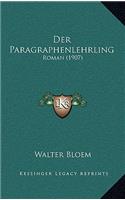 Der Paragraphenlehrling: Roman (1907)