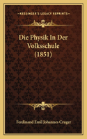 Physik In Der Volksschule (1851)