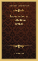 Introduction A L'Esthetique (1912)